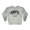 "Mindful U" Color Blast Sweatshirt