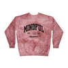 "Mindful U" Color Blast Sweatshirt